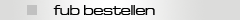 fub bestellen